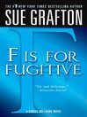 Cover image for "F" is for Fugitive
